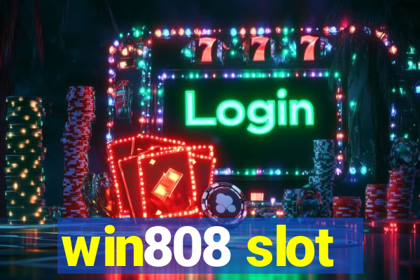 win808 slot